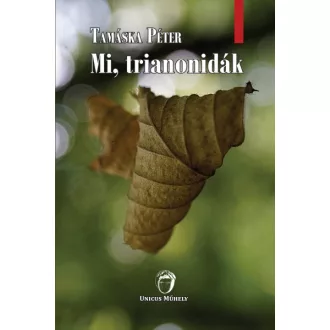 Mi, trianonidák
