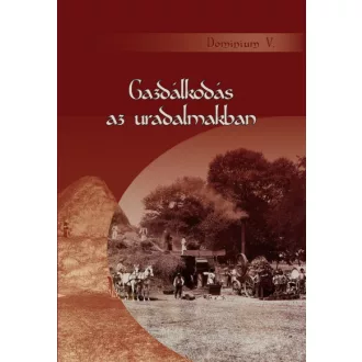 Gazdálkodás az uradalmakban