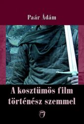 A kosztümös film történész szemmel