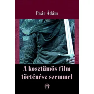 A kosztümös film történész szemmel