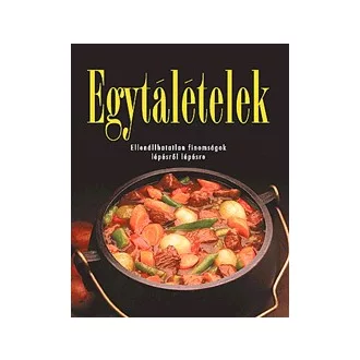 Egytálételek