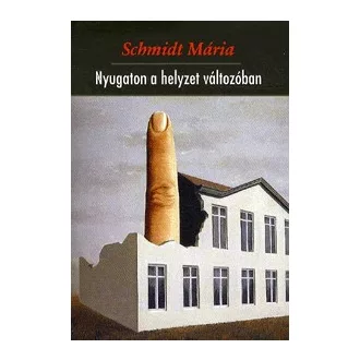 Nyugaton a helyzet változóban - Esszék