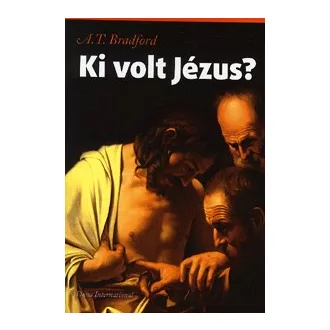 Ki volt Jézus?