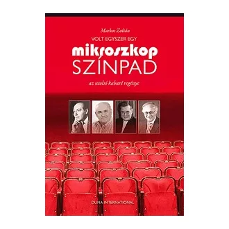  Volt egyszer egy Mikroszkóp Színpad - Az utolsó kabaré regénye
