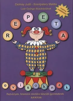 Repeta ovisoknak - rejtvények,feladatok, iskolába készülő gyerekeknek