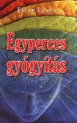 Egyperces gyógyítás