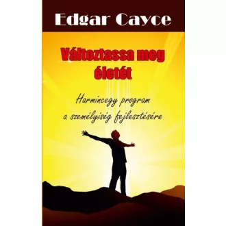 Változtassa meg életét