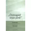 "Önmagad útját járd!"