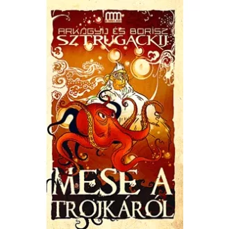 Mese a Trojkáról