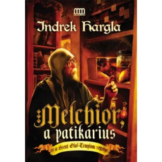 Melchior, a patikárius és a Szent Olaf-Templom rejtélye