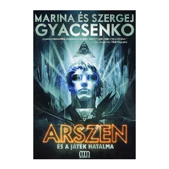 Arszen és a játék hatalma