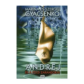 Andrej és a Föld zarándokai