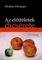 Az előitéletek dicsérete