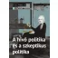 A hívő politika és a szkeptikus politika
