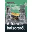 A francia balsorsról