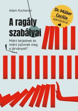 A ragály szabályai - Miért terjednek és miért szűnnek meg a járványok?