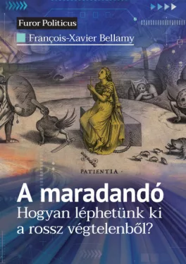 A maradandó - Hogyan léphetünk ki a rossz végtelenből?