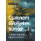 Csaknem tökéletes bűnös - A fehér bűnbak megteremtése