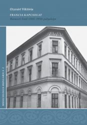Francia kapcsolat - Haraszt Emil (1885-1958) pályaképe