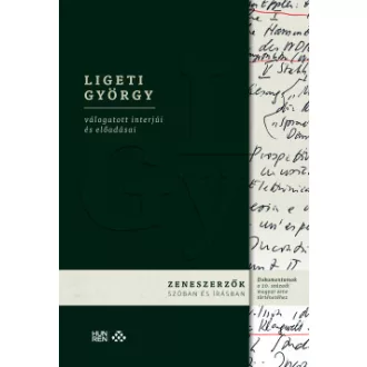 Ligeti György válogatott interjúi és előadásai