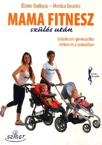 Mama fitnesz - szülés után