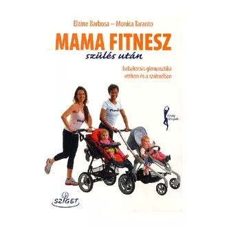 Mama fitnesz - szülés után