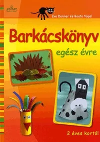 Barkácskönyv egész évre