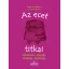 Az ecet titkai