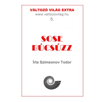 Sose búcsúzz - 14 novella