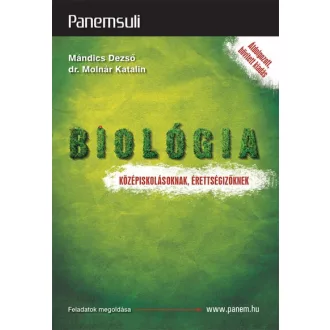   Biológia középiskolásoknak, érettségizőknek - Átdolgozott, bővített kiadás