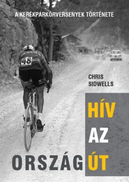 Hív az országút - A kerékpárkörversenyek története