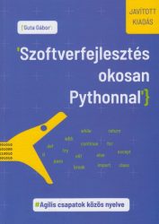 Szoftverfejlesztés okosan Pythonnal