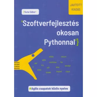Szoftverfejlesztés okosan Pythonnal