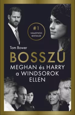 Bosszú - Meghan és Harry a Windsorok ellen