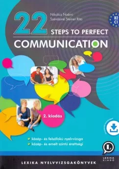 22 Steps to Perfect Communication - B2, C1