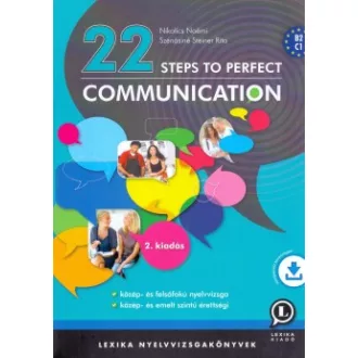 22 Steps to Perfect Communication - B2, C1