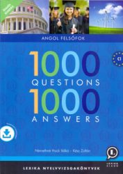   1000 Questions & Answers - Angol felsőfok + ingyenesen letölthető interaktív hanganyag