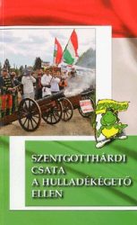 Szentgotthárdi csata a hulladékégető ellen