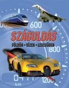 Száguldás - Földön, vízen, levegőben