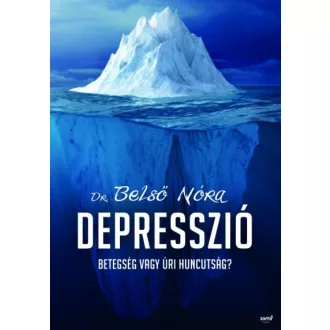 Depresszió - Betegség vagy úri huncutság?