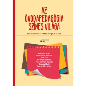 Az óvodapedagógia színes világa