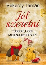 Jól szeretni