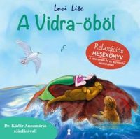 A Vidra-öböl - Relaxáxiós mesekönyv