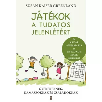 Játékok a tudatos jelenlétért