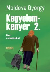 Kegyelemkenyér 2. - Riport a nyugdíjasokról