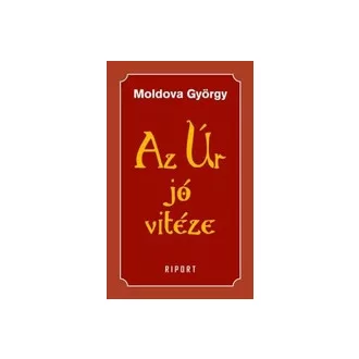 Az Úr jó vitéze