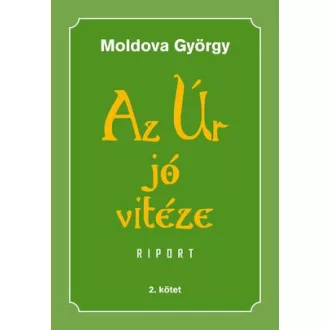 Az Úr jó vitéze 2.