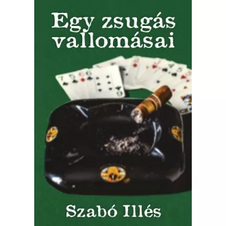 Egy zsugás vallomásai