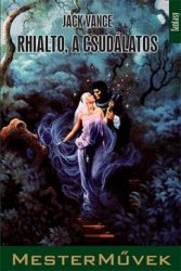 Rhialto, a csudálatos