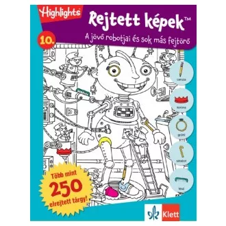   Rejtett képek 10. - A jövő robotjai és sok más fejtörő